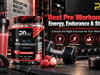 Best Pre Workout for Endurance, Energy, Gym, Muscle Pump & Strength