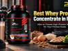 Best Whey Protein Concentrate in India: Complete Guide to Choosing High-Protein WPC