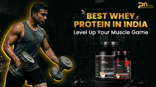 Best Whey Protein in India for Muscle Gain (2026 Guide)
